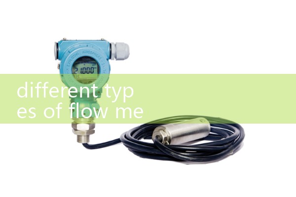 different types of flow meters|water flow meter